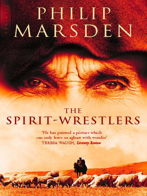 Title details for The Spirit-Wrestlers by Philip Marsden - Available